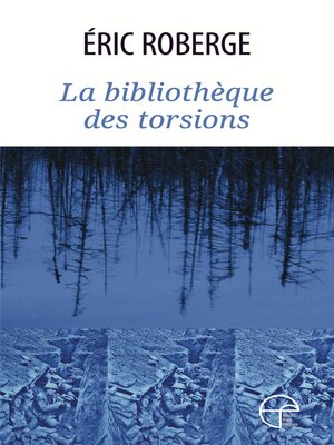 cover image of La bibliothèque des torsions